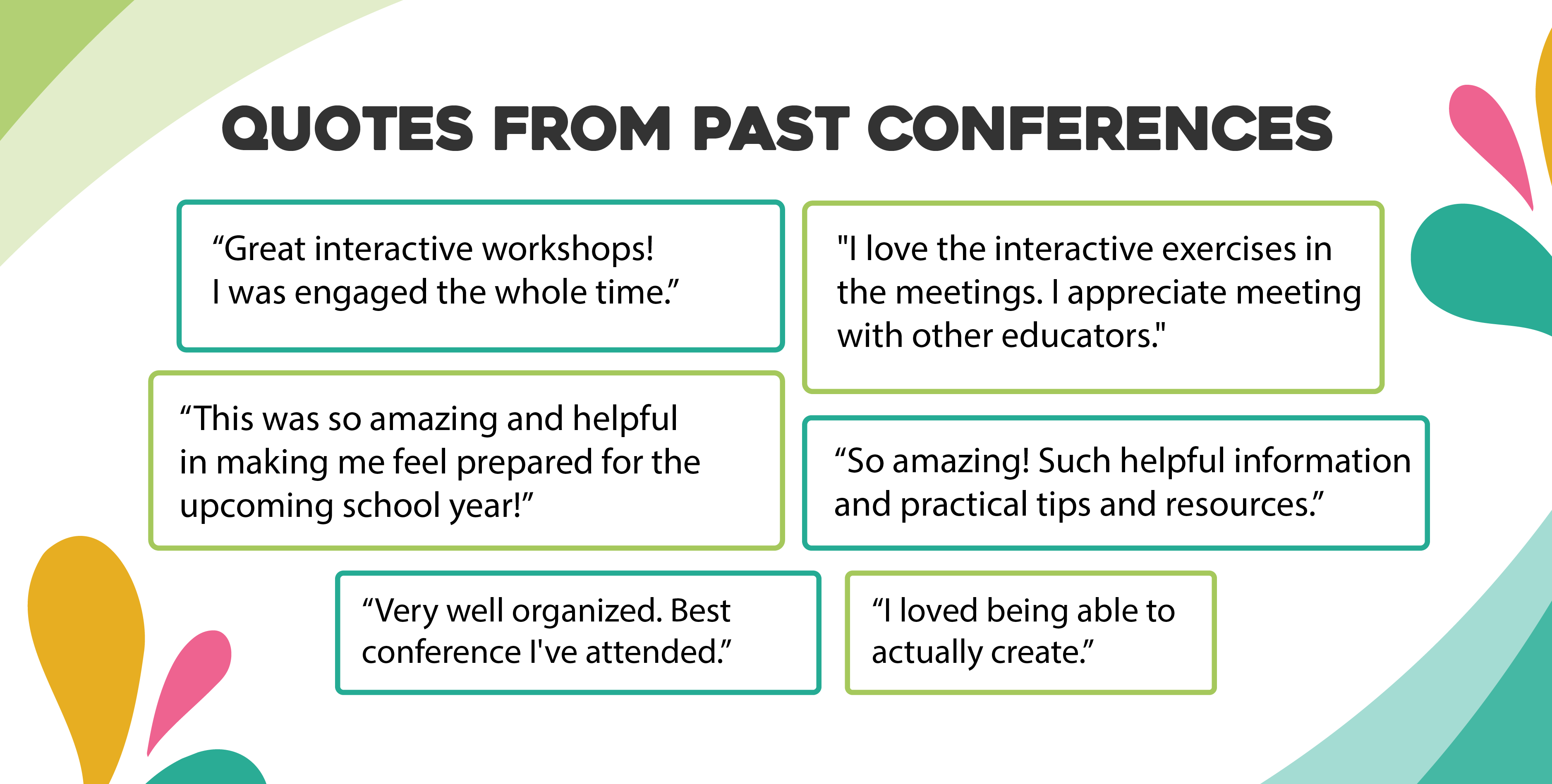Quotes from past conferences